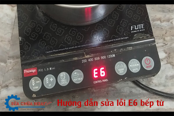 huong-dan-sua-loi-e6-bep-tu