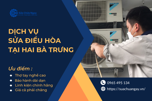 Dịch vụ sửa điều hòa tại Hai Bà Trưng 24/7, kỹ thuật viên hỗ trợ tận nơi